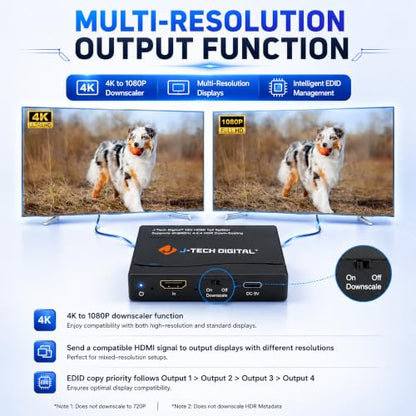 J-Tech Digital HDMI Splitter 4K 60Hz 1X4 Multi-Resolution Output (MRO) HDMI 2.0 Splitter Supports downscale HDR HDR10 / Dolby Vision 4K@60Hz 4:4:4 HDCP2.3 2.2 (JTECH-4KSP4)