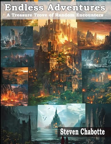 Endless Adventures: A Treasure Trove of Random Encounters for your TTRGP (Game Master Resource Guide Series)