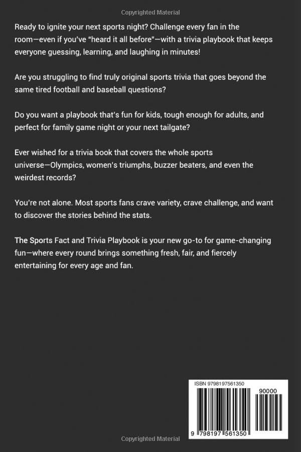 The Sports Fact and Trivia Playbook: Facts and Trivia to Test Your Game
