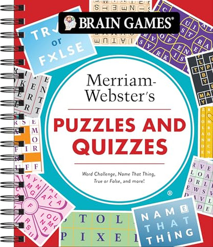 Brain Games - Puzzles and Quizzes: Merriam-Webster’s Word Challenge, Name That Thing, True or False, and More!: Word Challenge, Name That Thing, True or False, and More!