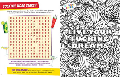 It's All F*cking Fun and Games (Profanity-littered word searches, crosswords, cryptograms, mazes, and more!)