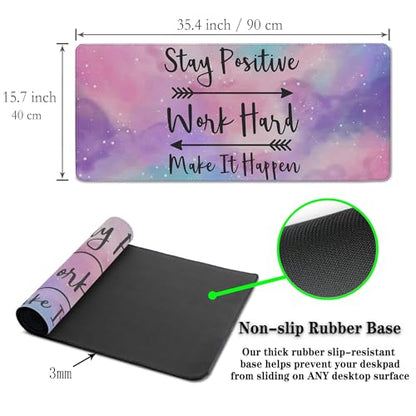 Gaming Desk Mat Large Gaming Mouse Pad Women Office Desk Mat Extra Large Mouse Pad Non-Slip Rubber Base 35.4 X 15.7 for Game Office, Stay Positive Work Hard and Make It Happen - color: Inspirational Quotes