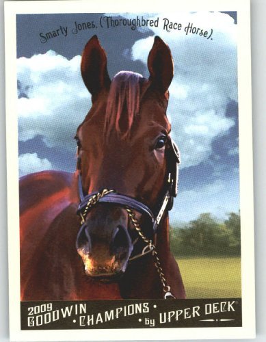 Smarty Jones - Race Horse - 2009 Upper Deck Goodwin Champions #115 - Baseball Card