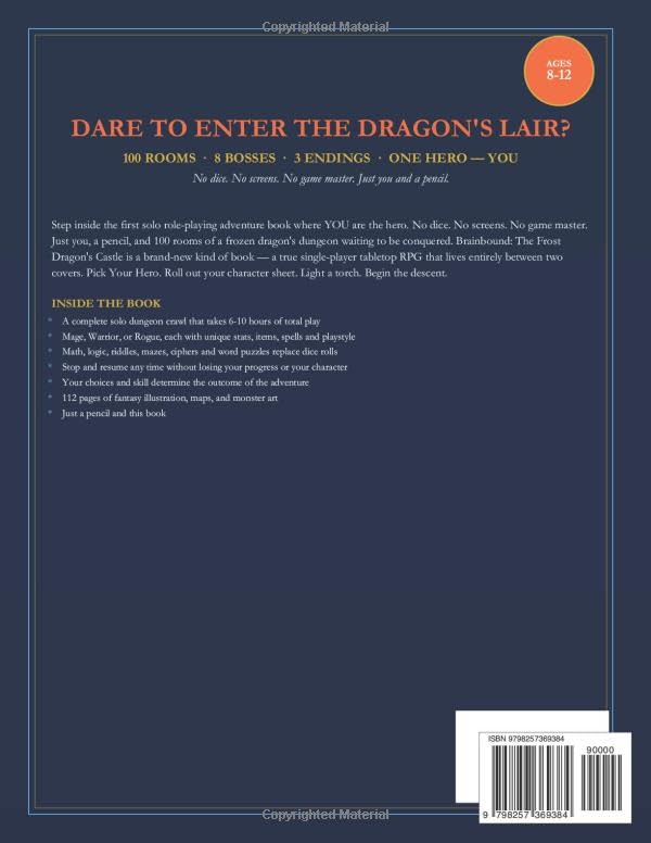 Brainbound: The Frost Dragon's Castle: A Solo RPG Adventure Book for Kids 8-12 · 100 Rooms, 8 Bosses, 3 Endings · Pick Your Hero and Defeat the Frost Dragon with Math, Logic & Word Puzzles