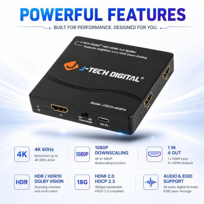 J-Tech Digital HDMI Splitter 4K 60Hz 1X4 Multi-Resolution Output (MRO) HDMI 2.0 Splitter Supports downscale HDR HDR10 / Dolby Vision 4K@60Hz 4:4:4 HDCP2.3 2.2 (JTECH-4KSP4)
