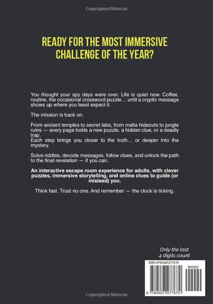 The Ultimate Escape Room Challenge: Mind-Bending Puzzles and Brain Teasers for Smart Adults (Activity Book)