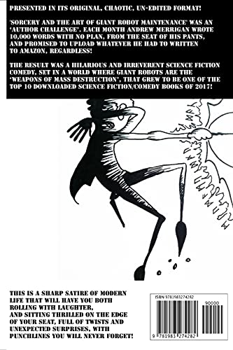 Sorcery And The Art Of Giant Robot Maintenance