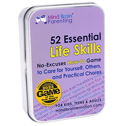 Mind Brain Emotion 52 Essential Life Skills: No-Excuses Game to Teach Kids, Teens & Adults How to Care for Self & Chores, Practical Solution for Responsible Boys, Confident Girls, Happy Family - style: Life Skills
