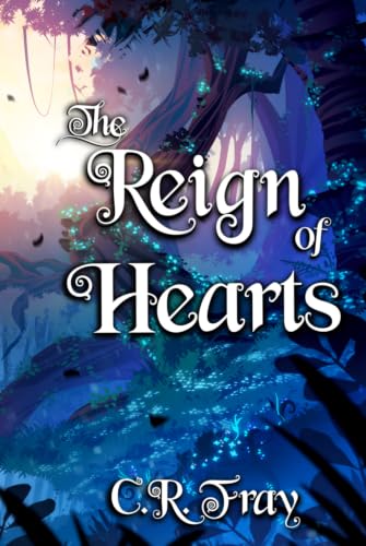 The Reign of Hearts