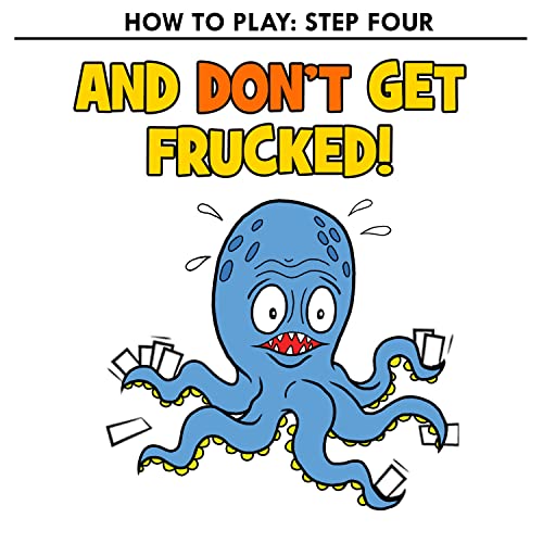 Oh Fruck! A Raucous Card Game that Combines Strategy with Special Rules that Change Every Time You Play.