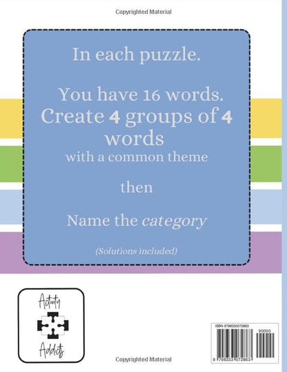 Connections Puzzle Book: Word Brain Teaser Games To Challenge Adults And Seniors By Creating Four Groups Of Four Words With A Common Theme