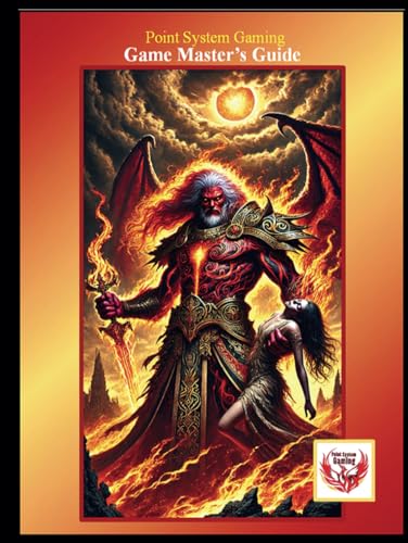 Point System Gaming - Game Master's Guide (Core Rules)