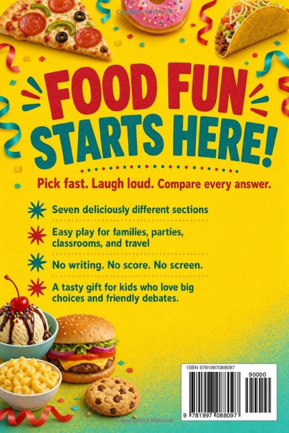 Food Face-Off: The Ultimate This or That? Game Book for Kids: Fast, Funny Food Choices for Parties, Family Nights, Travel, and Screen-Free Fun (Young Explorer Series)