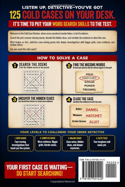 Murder Files – Cold Case Division: A Murder Mystery Word Search for Adults and Seniors – Find the Killer, Uncover the Weapon, and Solve the Crime in 125 Deadly Cases