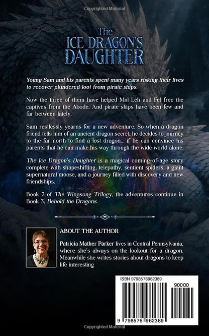 The Ice Dragon's Daughter: Book 2 of the Wingsong Trilogy