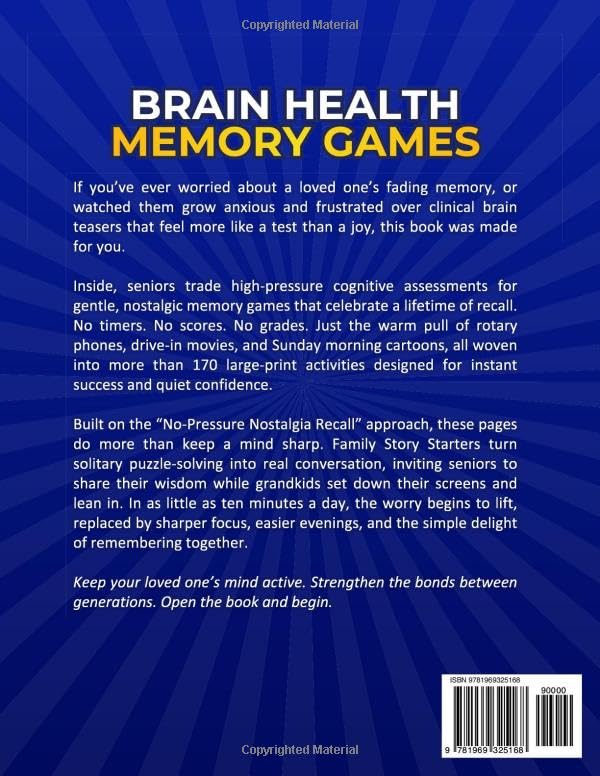 Brain Health Memory Games: A 10-Minute Daily Routine for Seniors With Large Print Activities and Nostalgic Puzzles to Stay Mentally Sharp and Confident