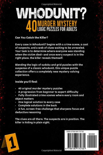Whodunit?: 40 Murder Mystery Logic Puzzles for Adults | Sudoku-Styled Logic Grid Puzzles to Sharpen Your Mind and Break Your Digital Addiction | Easy to Hard Brain Teasers