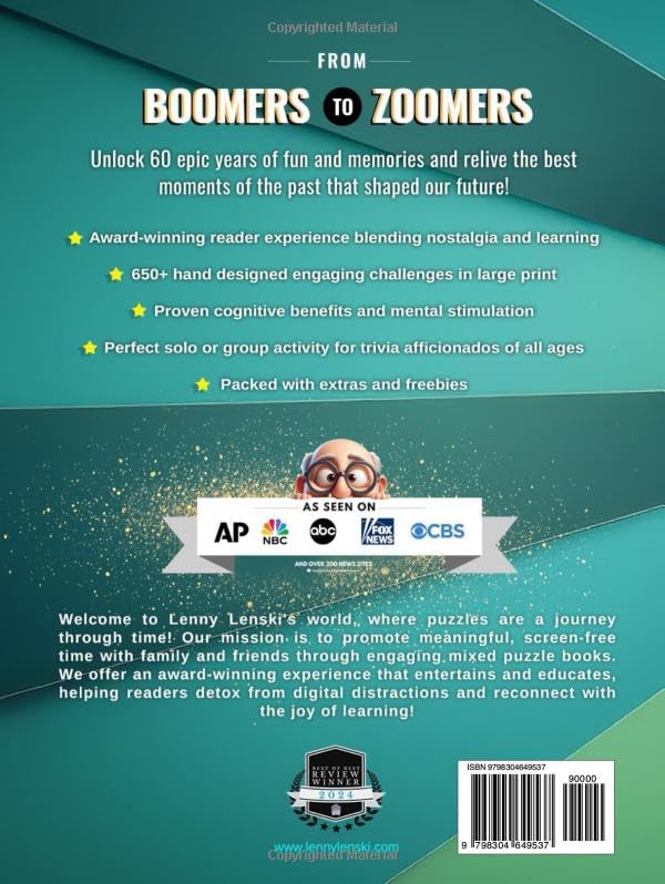 Trivia Vault: 60 Epic Years from Boomers to Zoomers!: Step Back in Time: Relive the 1950s to 2000s with 650+ Fun, Forgotten, Curious, and Historic ... and Keep Your Mind Young! (Nostalgic Decades)