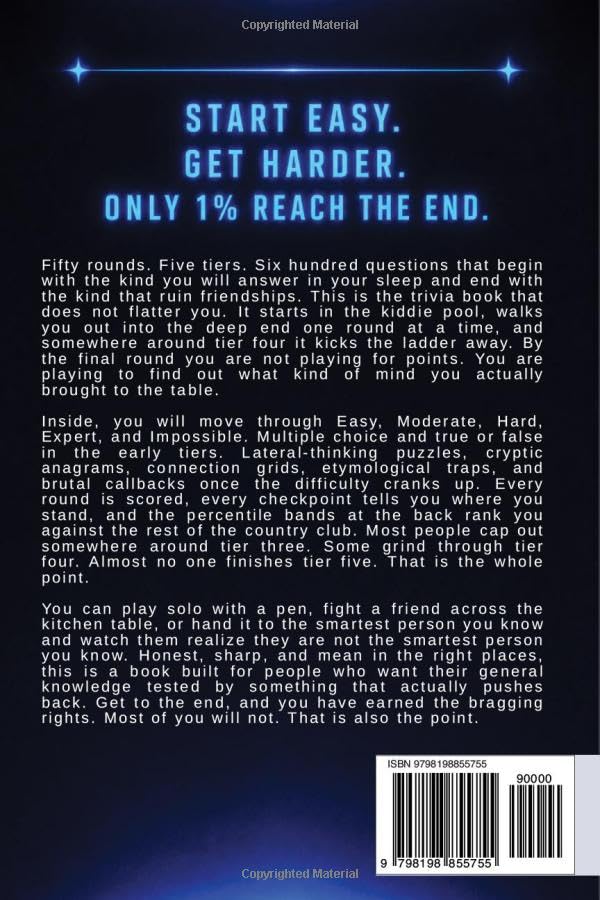 The Top Tier Challenge: Start Easy. Get Harder. Only 1% Reach the End. Trivia, Quiz, Puzzles, Logic, and Brain Games