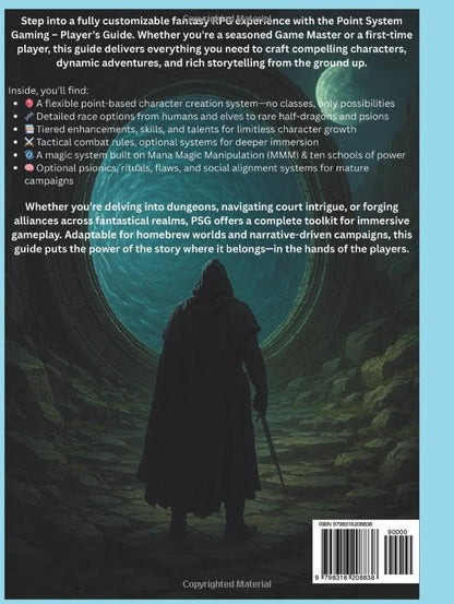 Point System Gaming - Player's Guide: RPG Essentials: A step-by-step guide for new players, covering mechanics, character creation, and role-playing tips. (Core Rules)