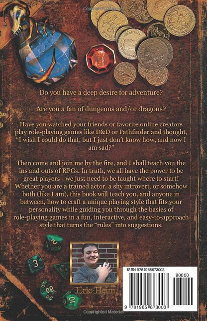 The Advanced RPG Beginners Guide to Role Playing Games: The Best Tabletop Roleplaying Guide for Gamers Starting Their First Adventure (Advanced RPG Guides)