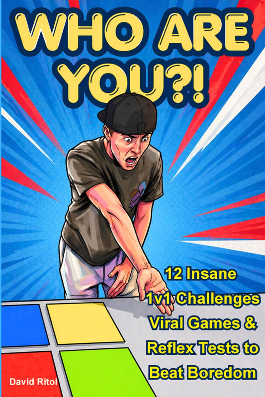 WHO ARE YOU?!: The Ultimate 1-on-1 Challenge Collection for Teens & Young Adults: Viral Games, Reflex Tests & Party Challenges to Beat Boredom