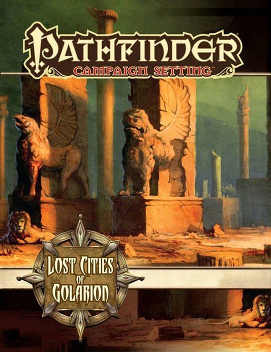 Lost Cities of Golarion (Pathfinder Campaign Setting)