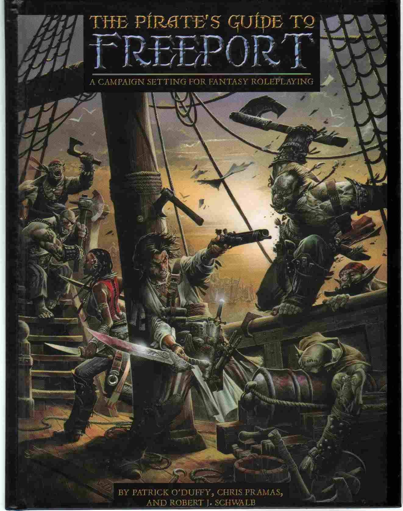 The Pirate's Guide to Freeport: A City Setting for Fantasy Roleplaying
